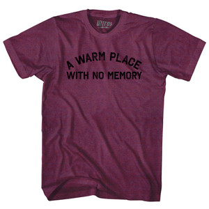 A Warm Place With No Memory Adult Tri-Blend T-shirt - Athletic Cranberry A Warm Place With No Memory Adult Tri-Blend T-shirt - Athletic Cranberry