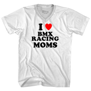 I Love BMX Racing Moms Adult Tri-Blend V-neck T-shirt - White