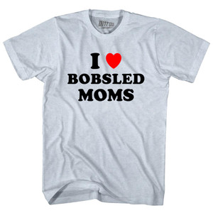I Love Bobsled Moms Adult Tri-Blend T-shirt - Athletic White