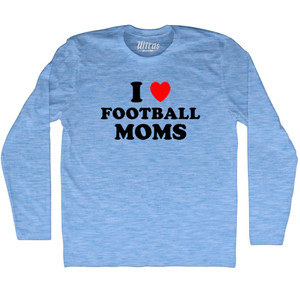 I Love Football Moms Adult Tri-Blend Long Sleeve T-shirt - Athletic Blue