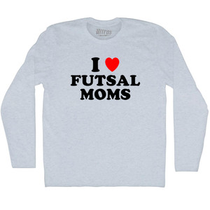 I Love Futsal Moms Adult Tri-Blend Long Sleeve T-shirt - Athletic White I Love Futsal Moms Adult Tri-Blend Long Sleeve T-shirt - Athletic White