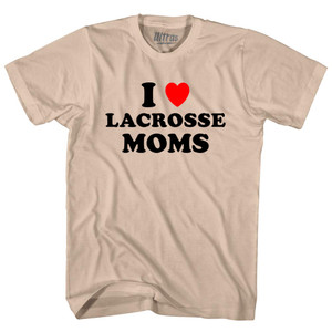 I Love Lacrosse Moms Adult Cotton T-shirt - Creme