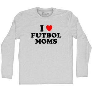 I Love Futbol Moms Adult Cotton Long Sleeve T-shirt - Grey Heather I Love Futbol Moms Adult Cotton Long Sleeve T-shirt - Grey Heather