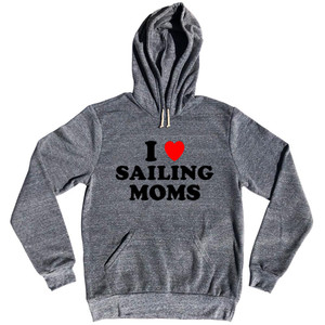 I Love Sailing Moms Tri-Blend Hoodie - Athletic Grey