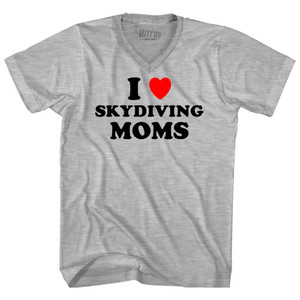 I Love Skydiving Moms Adult Cotton V-neck T-shirt - Grey Heather