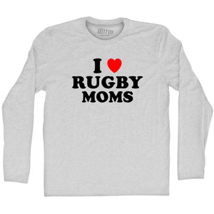 I Love Rugby Moms Adult Cotton Long Sleeve T-shirt - Grey Heather I Love Rugby Moms Adult Cotton Long Sleeve T-shirt - Grey Heather