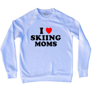 I Love Skiing Moms Adult Tri-Blend Sweatshirt - White