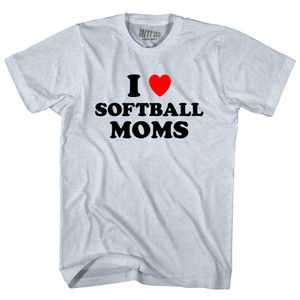 I Love Softball Moms Adult Tri-Blend T-shirt - Athletic White