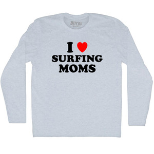 I Love Surfing Moms Adult Tri-Blend Long Sleeve T-shirt - Athletic White