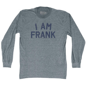 I Am Frank Adult Tri-Blend Long Sleeve T-shirt - Athletic Grey