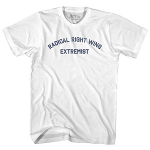 Radical Right Wing Extremist Womens Cotton Junior Cut T-Shirt - White Radical Right Wing Extremist Womens Cotton Junior Cut T-Shirt - White