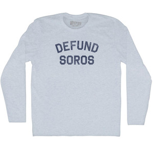 Defund Soros Adult Tri-Blend Long Sleeve T-shirt - Athletic White Defund Soros Adult Tri-Blend Long Sleeve T-shirt - Athletic White
