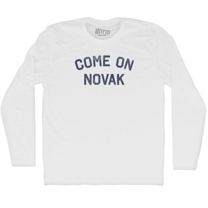 Come On Novak Adult Cotton Long Sleeve T-shirt - White