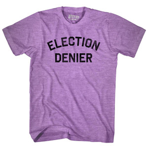 Election Denier Adult Tri-Blend T-shirt - Athletic Purple