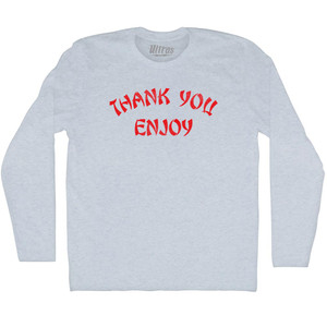Thank You Enjoy Adult Tri-Blend Long Sleeve T-shirt - Athletic White