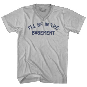 I'll Be In The Basement Adult Tri-Blend V-neck T-shirt - Cool Grey