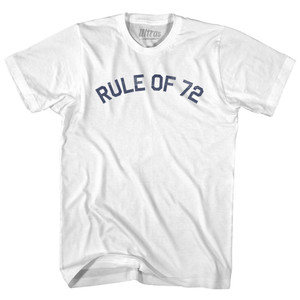 Rule of 72 Adult Cotton T-shirt - White
