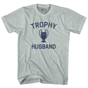 Trophy Husband Adult Tri-Blend T-shirt - Athletic Cool Grey Trophy Husband Adult Tri-Blend T-shirt - Athletic Cool Grey