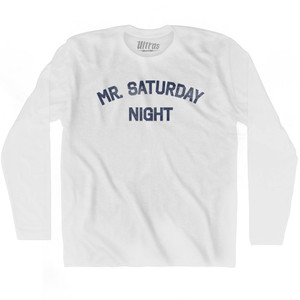 Mr Saturday Night Adult Cotton Long Sleeve T-shirt - White