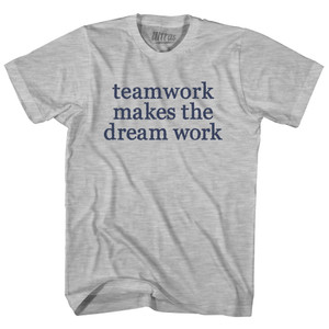 Teamwork Makes The Dream Work Rage Font Womens Cotton Junior Cut T-Shirt - Grey Heather