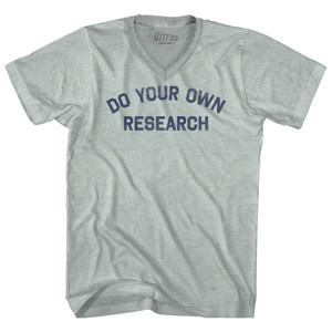 Do Your Own Research Adult Tri-Blend V-neck T-shirt - Athletic Cool Grey Do Your Own Research Adult Tri-Blend V-neck T-shirt - Athletic Cool Grey