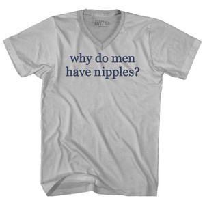 Why Do Men Have Nipples Rage Font Adult Tri-Blend V-neck T-shirt - Cool Grey Why Do Men Have Nipples Rage Font Adult Tri-Blend V-neck T-shirt - Cool Grey