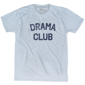 Drama club Adult Tri-Blend T-shirt - Athletic White