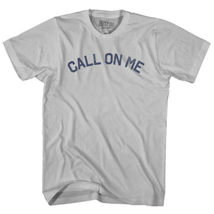 Call On Me Adult Cotton T-shirt - Cool Grey