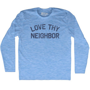 Love Thy Neighbor Adult Tri-Blend Long Sleeve T-shirt - Athletic Blue