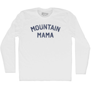 Mountain Mama Adult Cotton Long Sleeve T-shirt - White