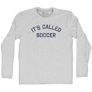 It's Called Soccer Adult Cotton Long Sleeve T-shirt - Grey Heather It's Called Soccer Adult Cotton Long Sleeve T-shirt - Grey Heather