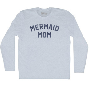 Mermaid Mom Adult Tri-Blend Long Sleeve T-shirt - Athletic White