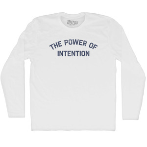 The Power Of Intention Adult Cotton Long Sleeve T-shirt - White