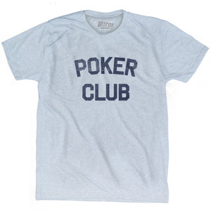 Poker Club Adult Tri-Blend T-shirt - Athletic White