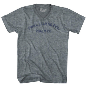 I WIll Fear No Evil Psalm 23 Adult Tri-Blend V-neck T-shirt - Athletic Grey