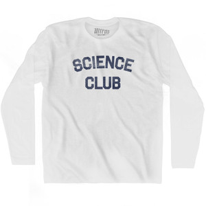 Science Club Adult Cotton Long Sleeve T-shirt - White
