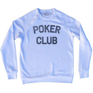 Poker Club Adult Tri-Blend Sweatshirt - White