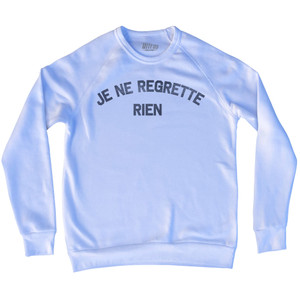 Je Ne Regrette Rien Adult Tri-Blend Sweatshirt - White