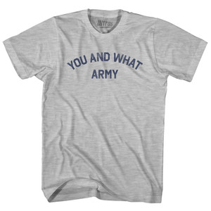 You And What Army Womens Cotton Junior Cut T-Shirt - Grey Heather You And What Army Womens Cotton Junior Cut T-Shirt - Grey Heather