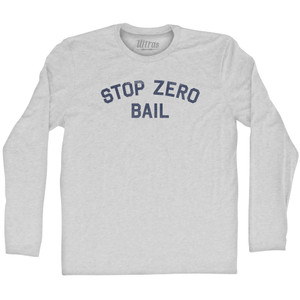Stop Zero Bail Adult Cotton Long Sleeve T-shirt - Grey Heather