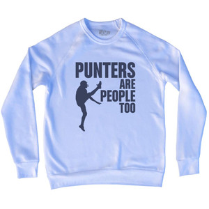 Punters Are People Too Adult Tri-Blend Sweatshirt - White