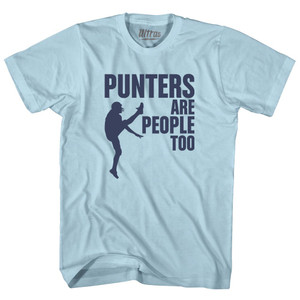 Punters Are People Too Adult Cotton T-shirt - Light Blue