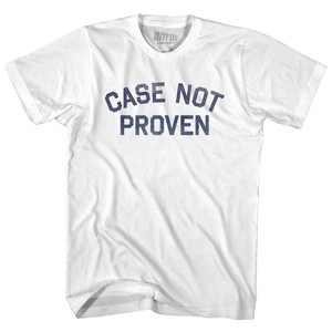 Case Not Proven Adult Cotton T-shirt - White