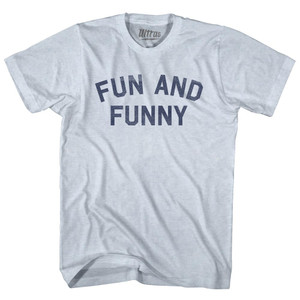 Fun And Funny Adult Tri-Blend T-shirt - Athletic White