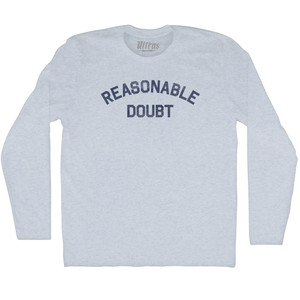 Reasonable Doubt Adult Tri-Blend Long Sleeve T-shirt - Athletic White