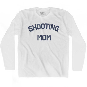 Shooting Mom Adult Cotton Long Sleeve T-shirt - White