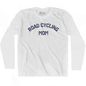 Road Cycling Mom Adult Cotton Long Sleeve T-shirt - White
