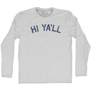 Hi Ya'll Adult Cotton Long Sleeve T-shirt - Grey Heather