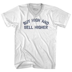 Buy High And Sell Higher Adult Tri-Blend V-neck T-shirt - White