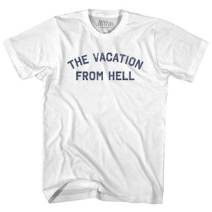 The Vacation From Hell Womens Cotton Junior Cut T-Shirt - White